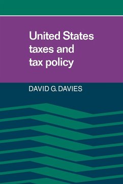 United States Taxes and Tax Policy - Davies, David G.