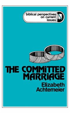 The Committed Marriage - Achtemeier