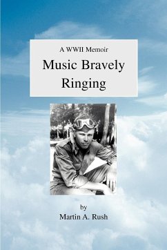 Music Bravely Ringing - Rush, Martin A.