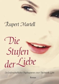 Die Stufen der Liebe - Martell, Rupert