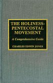 The Holiness-Pentecostal Movement