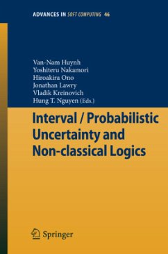 Interval / Probabilistic Uncertainty and Non-classical Logics - Huynh, Van-Nam / Nakamori, Yoshiteru / Ono, Hiroakira / Lawry, Jonathan / Kreinovich, Vkladik / Nguyen, Hung T. (eds.)