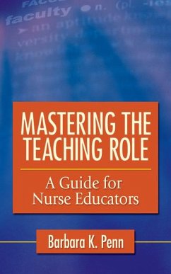 Mastering the Teaching Role - Penn, Barbara K