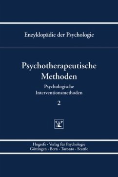 Psychotherapeutische Methoden / Enzyklopädie der Psychologie B.3. Psychologische Interventions, (Serie»Psychologische I - Hautzinger, Martin / Pauli, Paul (Hrsg.)