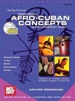 Traditional Afro-Cuban Concepts in Contemporary Music [With 2 CDs] - Rodriguez, Arturo