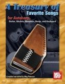 A Treasury of Favorite Songs for Autoharp, Guitar, Ukulele, Mandolin, Banjo, and Keyboard