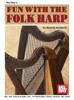 Fun with the Folk Harp - Goodwin, Roxana