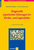 Diagnostik psychischer Störungen im Kindes- und Jugendalter