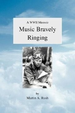 Music Bravely Ringing - Rush, Martin A.