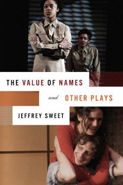 The Value of Names and Other Plays - Sweet, Jeffrey