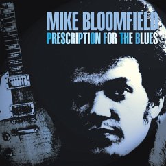 Prescription For The Blues - Bloomfield,Mike