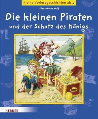 Die kleinen Piraten und der Schatz des Königs