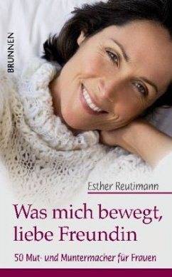 Cover Was mich bewegt, liebe Freundin