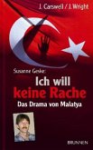 Susanne Geske: Ich will keine Rache