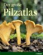 Der große Pilzatlas - Bild 1