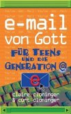 E-Mail von Gott für Teens und die Generation @