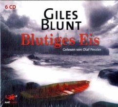 Blutiges Eis, 6 Audio-CDs - Blunt, Giles