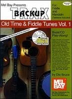 Backup Trax: Old Time & Fiddle Tunes, Volume 1: For Fiddle & Mandolin - Bruce, Dix