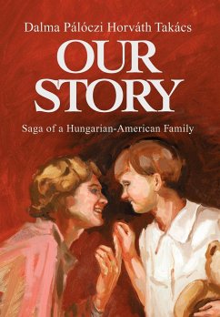 Our Story - Horvath Takacs, Dalma Paloczi; Takacs, Dalma