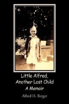 Little Alfred, Another Lost Child - Berger, Alfred H.