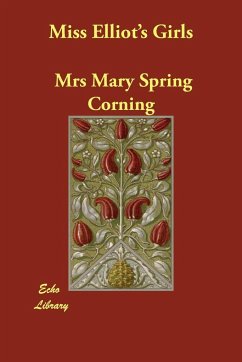 Miss Elliot's Girls - Corning, Mrs Mary Spring