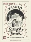 Mel Bay's Family Carol Book: Chords Given for Guitar and Autoharp