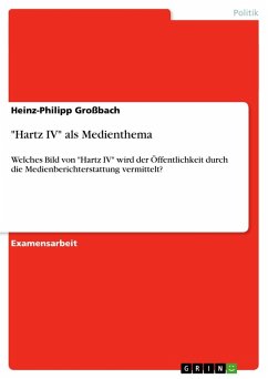 "Hartz IV" als Medienthema