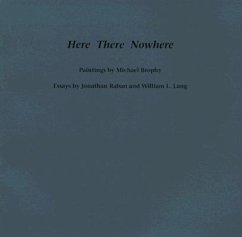 Here There Nowhere - Raban, Jonathan