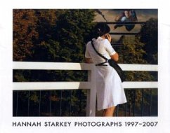 Photographs 1997-2007 - Starkey, Hannah