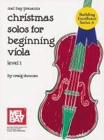 Christmas Solos for Beginning Viola: Level 1 - Duncan, Craig