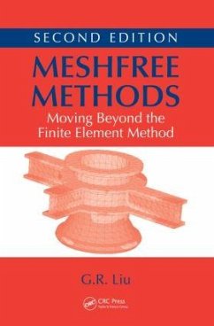 Meshfree Methods - Liu, G.R. (National University of Singapore, Singapore)