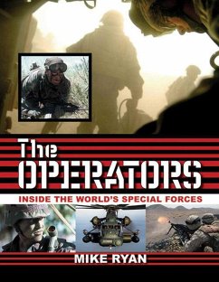 The Operators: Inside the World's Special Forces - Ryan, Mike