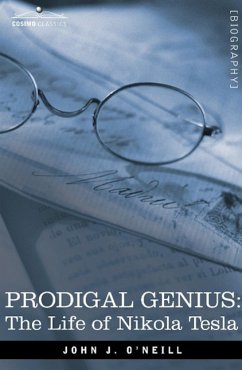 Prodigal Genius - O'Neill, John J