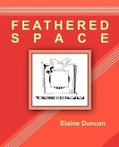 Feathered Space