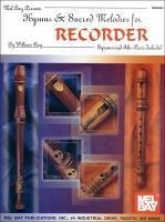 Hymns & Sacred Melodies for Recorder - Bay, William