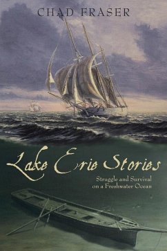 Lake Erie Stories - Fraser, Chad