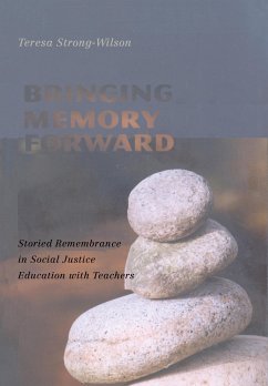 Bringing Memory Forward - Strong-Wilson, Teresa