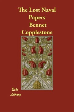 The Lost Naval Papers - Copplestone, Bennet