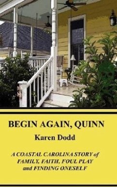 Begin Again. Quinn - Dodd, Karen E