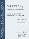 Global FDI Policy: Correcting a Protectionist Drift