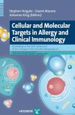 Cellular and Molecular Targets in Allergy and Clinical Immunology