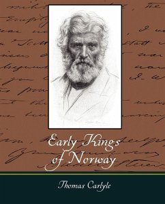 Early Kings of Norway - Thomas, Carlyle; Thomas Carlyle