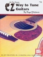 EZ Way to Tune Guitars - Filiberto, Roger