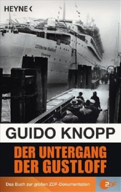 Der Untergang der Gustloff - Knopp, Guido