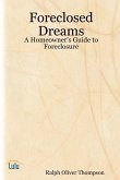 Foreclosed Dreams