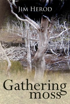 Gathering Moss - Herod, Jim