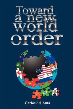 Toward a New World Order - Del Ama, Carlos