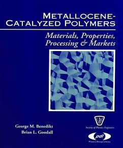 Metallocene Catalyzed Polymers - Benedikt, George M; Goodall, Brian L