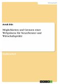 Möglichkeiten und Grenzen einer Webpräsenz für Steuerberater und Wirtschaftsprüfer Möglichkeiten und Grenzen einer Webpräsenz für Steuerberater und Wirtschaftsprüfer