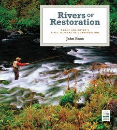 Rivers of Restoration - Ross, John